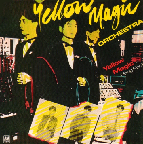Yellow Magic Orchestra: Yellow Magic (Tong Poo)